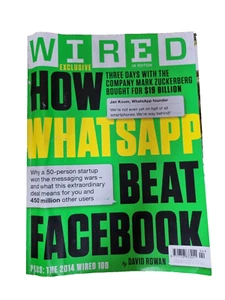 Wired Magazine April 2014 How WhatsApp Beat Facebook - Picture 1 of 24