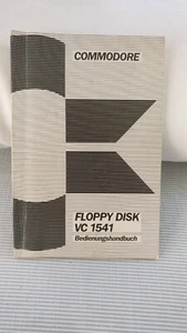 Commodore Floppy Disk VC 1541 Bedienungshandbuch, 1984 (Für Commodore C-64) - Bild 1 von 4