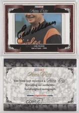 2008 TRISTAR Signa Cuts Cut Auto Red /25 Earl Weaver Auto HOF