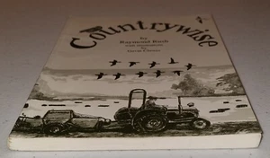 Raymond Rush - Countrywise - Signed - P/B - Churnet Valley Books - 1997 VGC - Picture 1 of 10