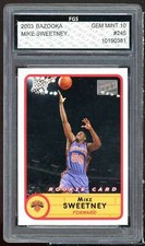 Mike Sweetney Rookie Card 2003-04 Bazooka #245 FGS 10 GEM MT
