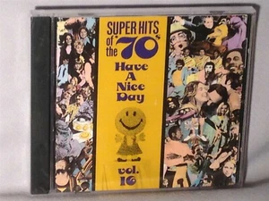 CD Vol 16 SUPER HITS OF THE 70'S Have A Nice Day (ARLO GUTHRIE) NEW MINT SEALED - Picture 1 of 2