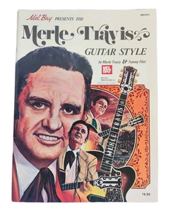 Merle Travis Guitar Style Music Instructional Book 1974 Mel Bay With Tommy Flint - Bild 1 von 4