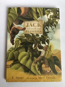 Jack and the Beanstalk, E. Nesbit and Matt Tavares, 2006 First Ed. New! - Picture 1 of 7