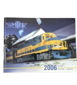 MTH Electric Trains Catalog 2006 Volume I One RailKing Premier - Picture 1 of 3