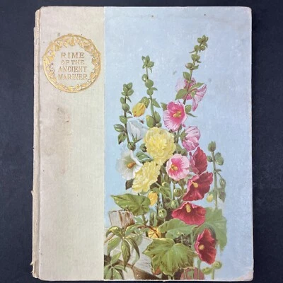 Rime of The Ancient Mariner 1883 (Floral Gilded Cover) HM Caldwell Company - Image 1 of 4