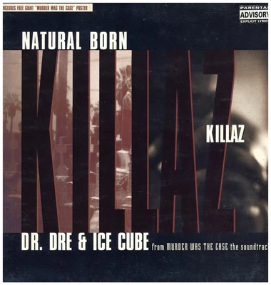 Dr. Dre & Ice Cube - Natural Born Killaz '95 12" EU ORG!VG/VG - Image 1 of 4