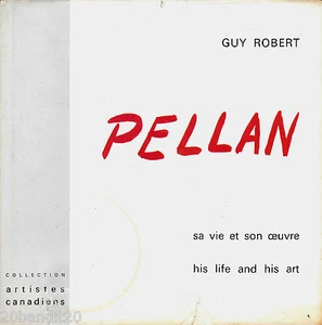 PELLAN GUY ROBERT  CENTRE PSYCHOLOGIE PEDAGOGIE 1963 ART CANADIEN - Picture 1 of 1