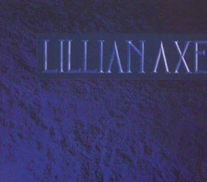 Lillian Axe – Lillian Axe CD Limited Edition, Numbered, Remastered, Digipack - Picture 1 of 1