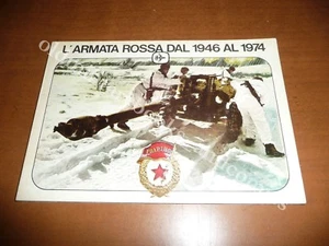 L'ARMATA ROSSA DAL 1946 AL 1974 BENEDETTO PAFI CARRI ARMATI TANK MEZZI CORAZZATI - Picture 1 of 12