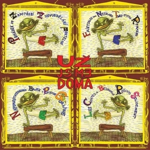 CD Uz Jsme Doma - Pohadek ze Zapotrebi znovuudelani fortelne - Picture 1 of 1