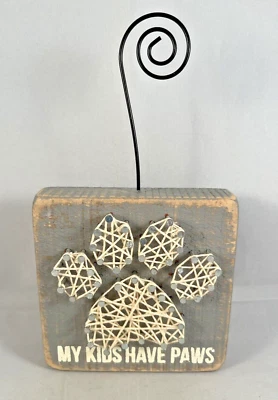 My Kids Have Paws Primitives by Kathy Pet Wooden Box Sign Home Decor - Image 1 of 4