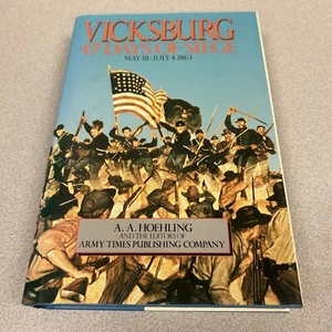 Vicksburg by A.A. Hoehling HC Military History 1969 - Picture 1 of 4