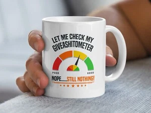 Divertida taza de café Giveashitometer, taza de cita humorística sarcástica, divertido regalo mordaza, - Imagen 1 de 8
