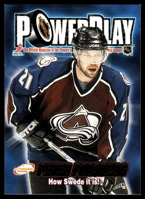 2001-02 Pacific Atomic #8 Peter Forsberg Colorado Avalanche HOF - Image 1 of 2