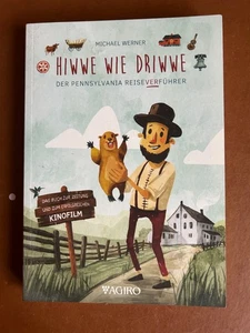 Hiwwe wie Driwwe Michael Werner Der Pennsylvania Reise (ver) führer zum Film - Bild 1 von 1