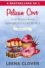 Pelican Cove Cozy Mystery Series Omnibus Collection 1: Books 1-4  Leena Clover