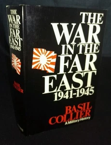 The War in the Far East 1941-1945 by Basil Collier (Hardcover, 1969) 1ST EDITION - Picture 1 of 11