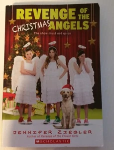 Revenge of the Christmas Angels by Jennifer Ziegler - Picture 1 of 8