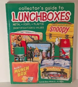 COLLECTOR'S GUIDE TO LUNCHBOXES by White & White 2001 with 300+ Color Pages - Picture 1 of 2