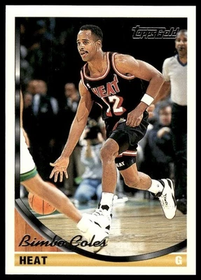 1993-94 Topps #73 Bimbo Coles Gold Miami Heat NM+ - Image 1 of 2