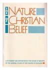 RUNCIE, ROBERT A. K. The nature of Christian belief : a statement and exposition