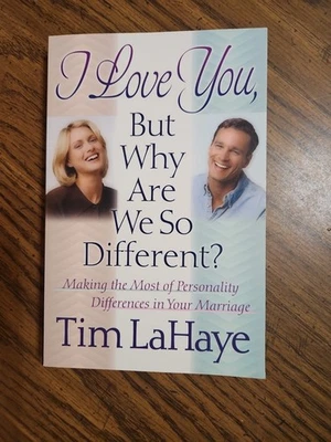 Tim Lahaye. I Love You, But Why Are We So Different? Marriage,,, Pb Book 2002 - Image 1 of 3