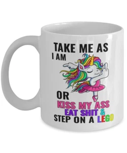 Mug Funny UNICORN Gift, Take Me As I Am Or Kiss My Ass, Funny Unicorn Mug - Imagen 1 de 2