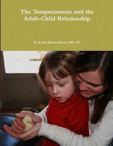 The Temperaments and the Adult-Child Relationship - book for parents & teachers - Picture 1 of 1