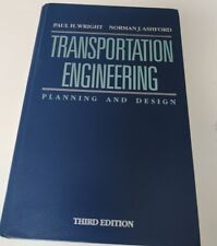1989 Transportation Engineering, Planning and Design Hardcover Wright Ashford