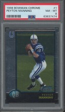 1998 Bowman Chrome #1 Peyton Manning RC Rookie PSA 8