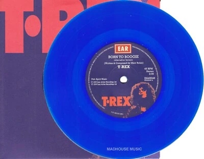 T-REX 7" Born To Boogie 3 Track ALTERNATE Ver BLUE VINYL 2021 Limited 500 ONLY ! - Image 1 of 4