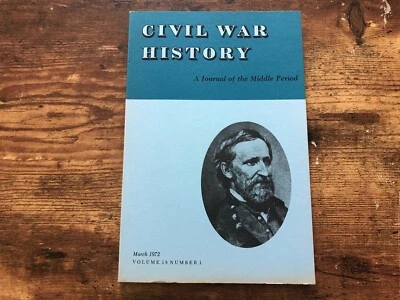 CIVIL WAR HISTORY Journal Middle Period Book March 1972 Border State Slave Trade Foto 1 de 4