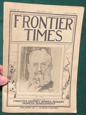 Frontier Times Volume 5  Number 4, January 1928, J. Marvin Hunter - Image 1 of 4