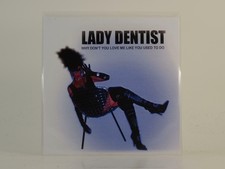 LADY DENTIST WHY DON'T YOU LOVE ME LIKE YOU USED TO DO (H1) 5 Track Promo CD Sin