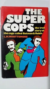 The Super Cops HCDJ 1ST 1ST L. H. Whittemore 1973 - Imagen 1 de 12