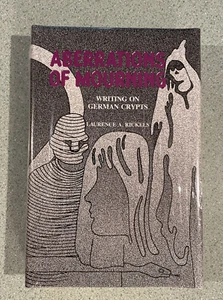 Aberrations of Mourning: Schreiben auf deutschen Krypten, Rickels, 1988, HCDJ, Neu - Bild 1 von 3