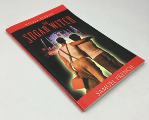 The Sugar Witch by Nathan Sanders 2008 Southern Gothic Drama Play INSCRIBED - Picture 1 of 10