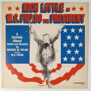 Rich Little: W.C. Fields For President Lp - Picture 1 of 4