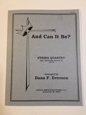 Sheet Music - And Can It Be? String Quartet Arr. Dana F Everson Level 3.5 - Image 1 of 3