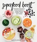 Superfood Boost: Immunitätsbildende Smoothie-Schalen, grüne Getränke, Energieriegel, ein