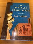 The Pericles Commission Gary Corby 2010 1st Edition Murder Mystery Ancient Times