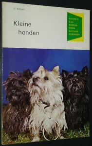 Kleine Honden Small or Toy Dogs by C. Adrian Cairn Terrier Cover Book in Dutch