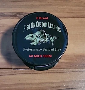 Fish on Custom Leaders 8 Braid 6# 60LB 500M Performance Braided Line Great Gift - Picture 1 of 3