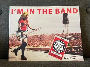 I'm in the Band by Sean Yseult SIGNED (Softcover, 2010) - Picture 1 of 12