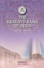 The Reserve Bank of India: Volume 5: Volume 5, 1997-2008 by Tirthankar Roy Hardc