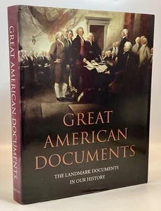 GREAT AMERICAN DOCUMENTS The Landmark Documents in Our History 2007 - Imagen 1 de 9