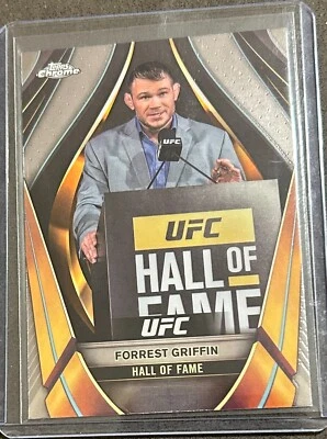Forrest Griffin 2024 Topps Chrome UFC - UFC Hall of Fame Insert #EMB-9 - Image 1 of 2