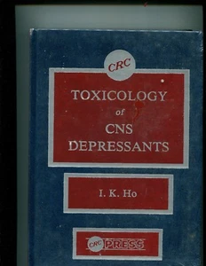 Toxicology of CNS Depressants (1987, Hardcover) - Picture 1 of 1