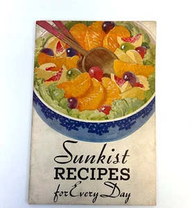 VTG Advertising Sunkist Recipes for Every Day Booklet 1934 Orange Lemon 40 pgs - Imagen 1 de 21
